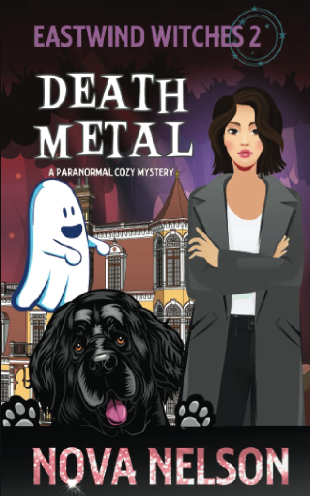 Death Metal (Eastwind Witches Cozy Mysteries, Band 2) Cosy Mystery & Humour