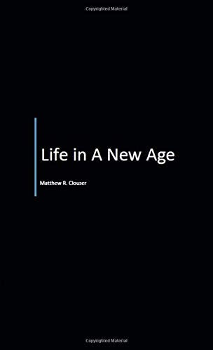 Life In A New Age Contemporary literature