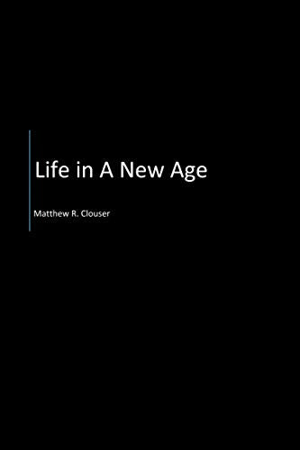 Life In A New Age Contemporary literature