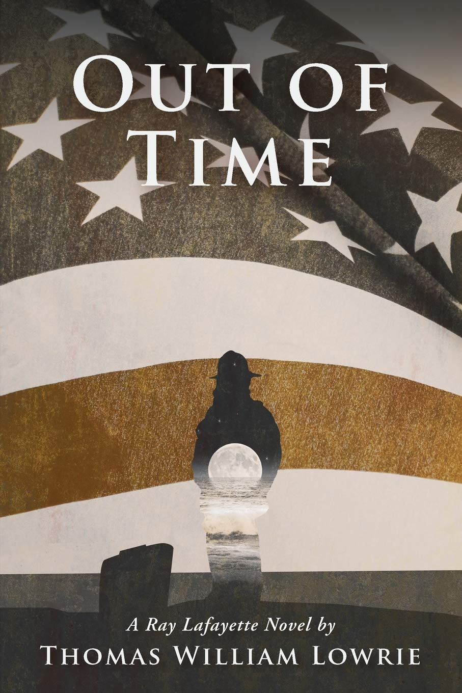Out of Time (a Ray Lafayette Novel) Action & Adventure