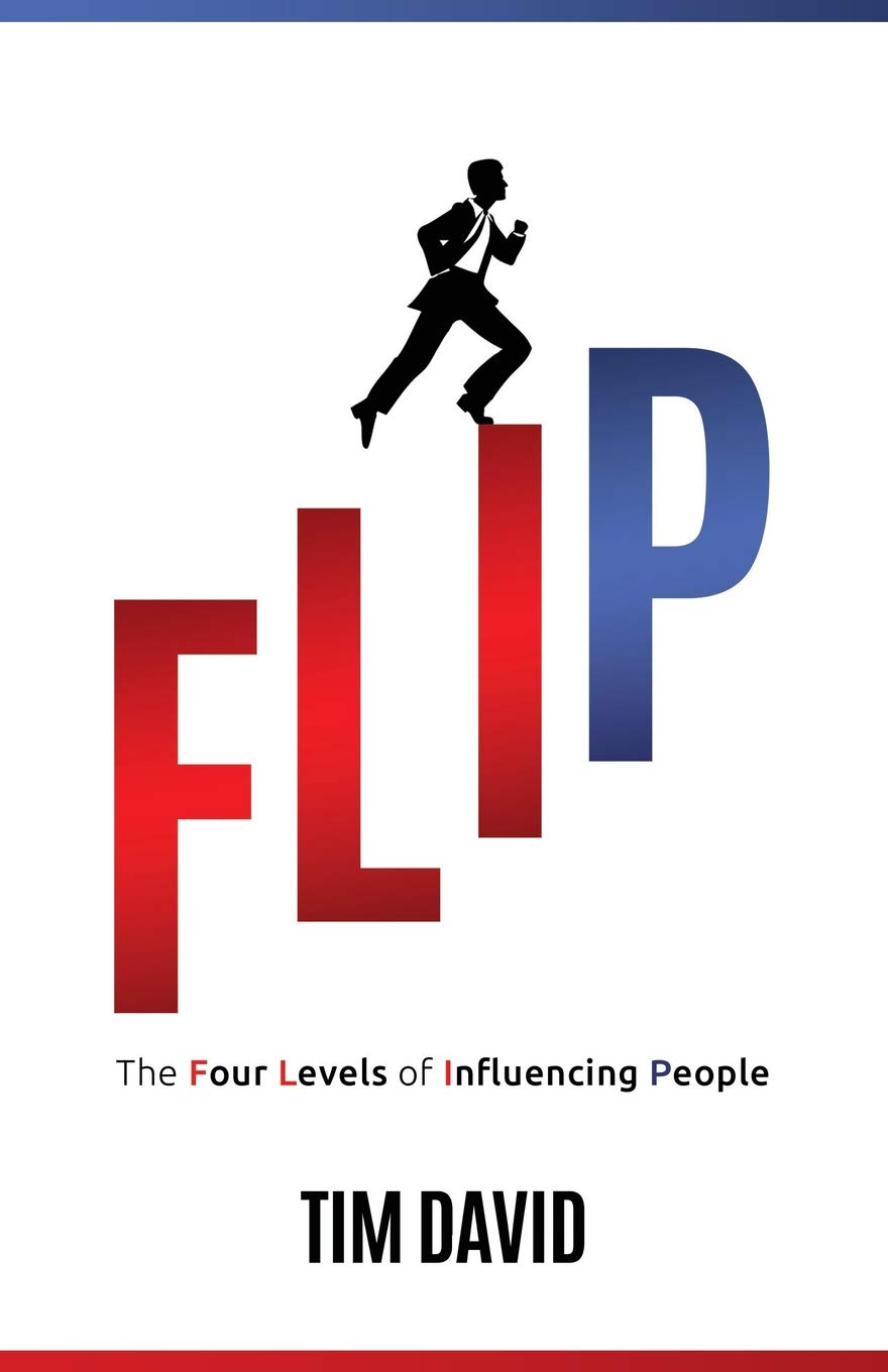 FLIP: The Four Levels of Influencing People Social Sciences