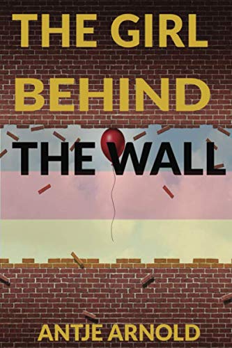 The Girl Behind The Wall Memories