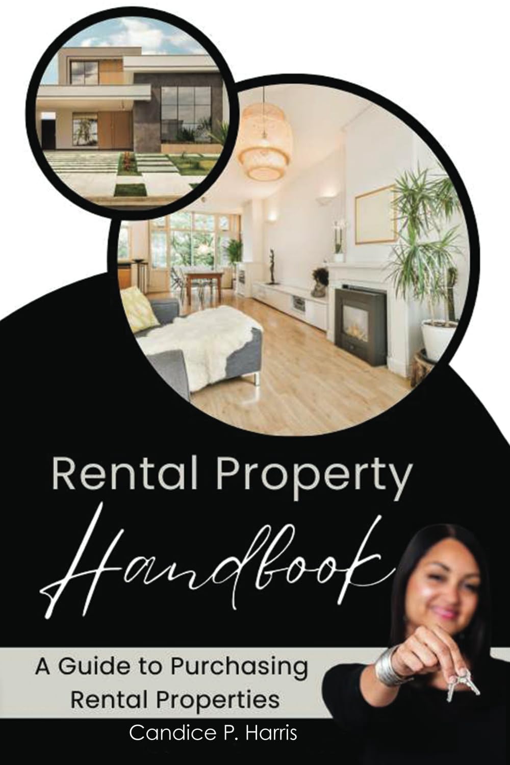 RENTAL PROPERTY HANDBOOK: A GUIDE TO PURCHASING RENTAL PROPERTIES Business, Finance & Career