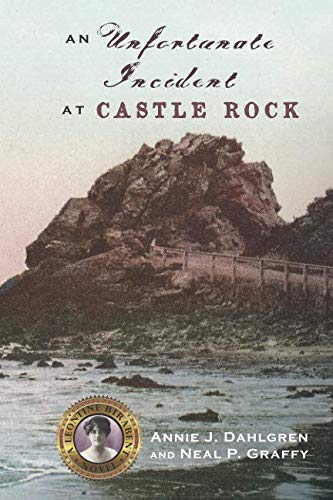 An Unfortunate Incident at Castle Rock (A Santa Barbara History Mystery, Band 2) Historical Fiction