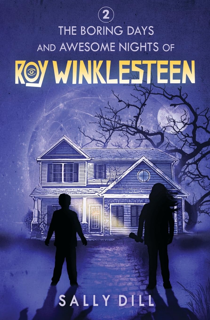 The Boring Days and Awesome Nights of Roy Winklesteen - Adventure 2 Non-fiction