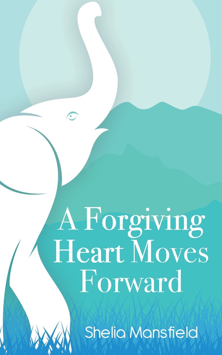 A Forgiving Heart Moves Forward Social Sciences