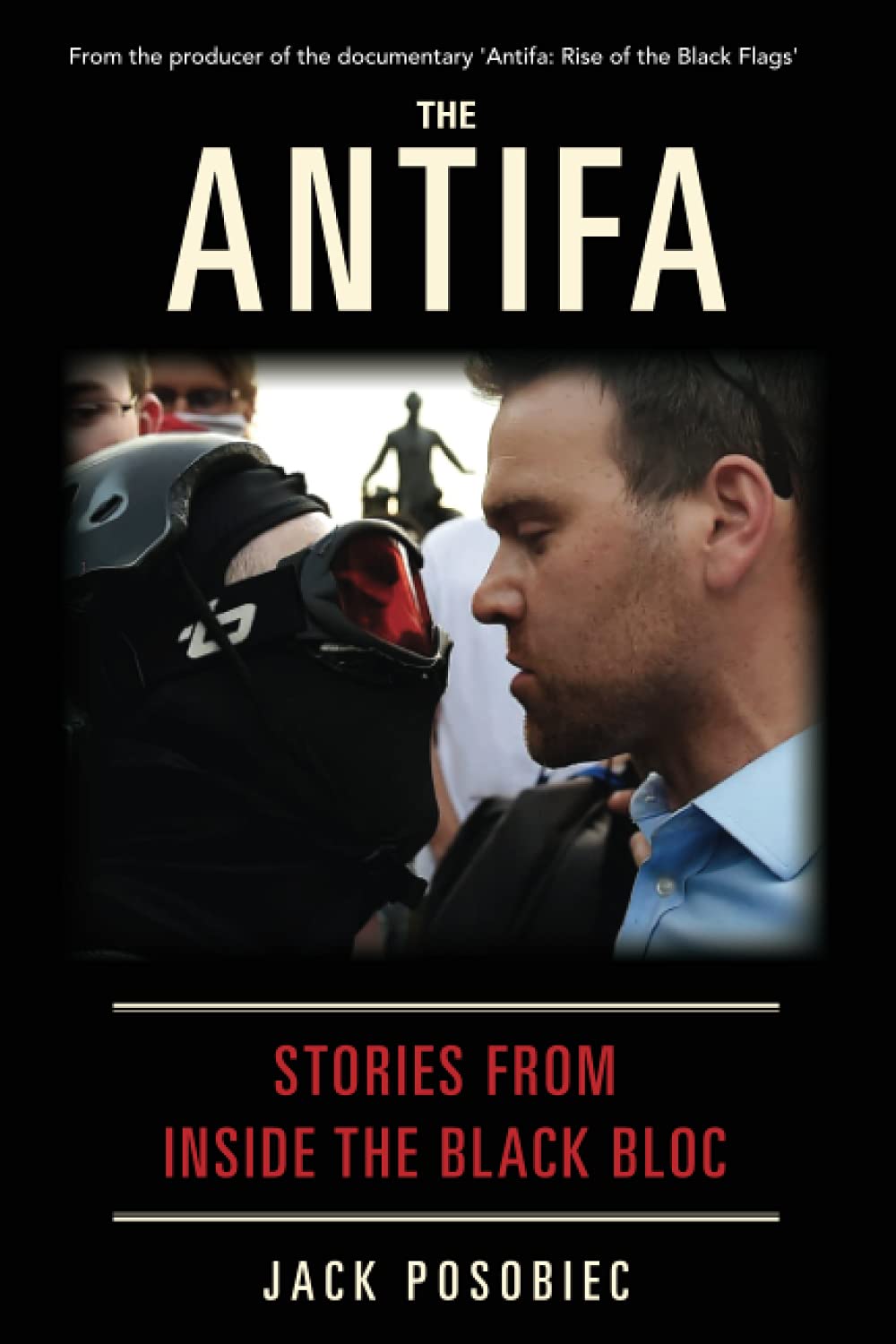 The Antifa: Stories From Inside the Black Bloc Social Sciences