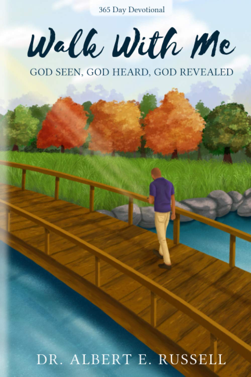 Walk With Me: God Seen, God Heard, God Revealed, A 365-Day Devotional Religion & Esotericism