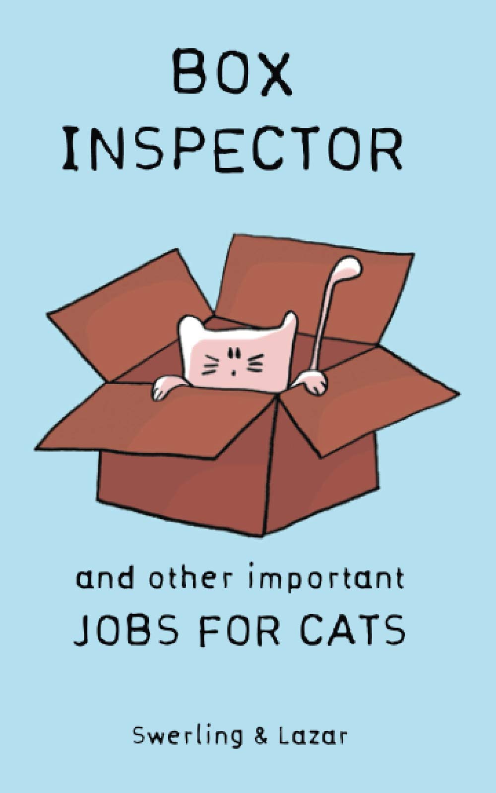 Box Inspector and other Important Jobs for Cats Pets
