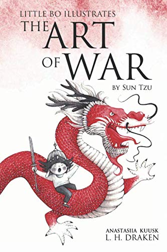Little Bo Illustrates the Art of War: A Sun Tzu classic Novels & Short Stories