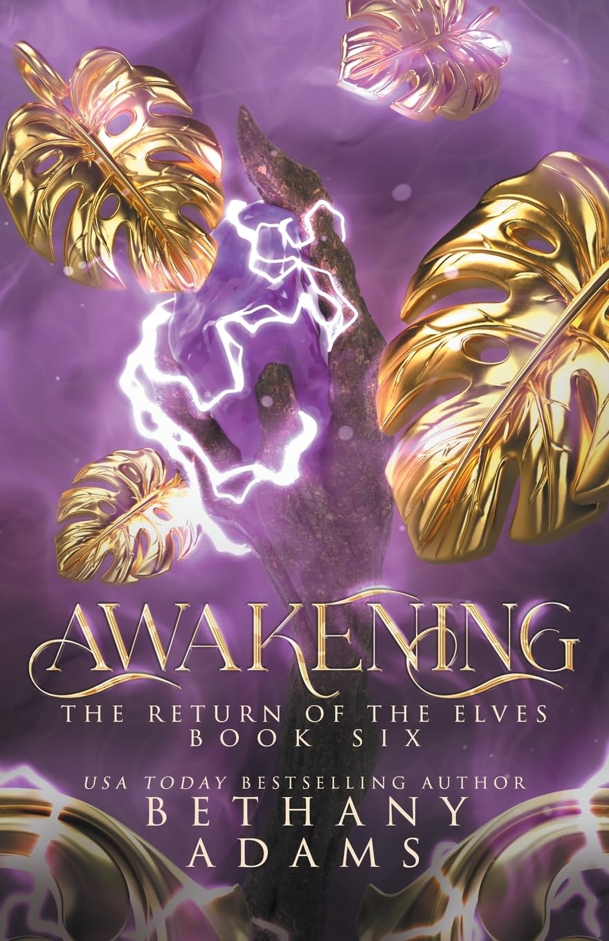 Awakening (The Return of the Elves, Band 6) Contemporary literature