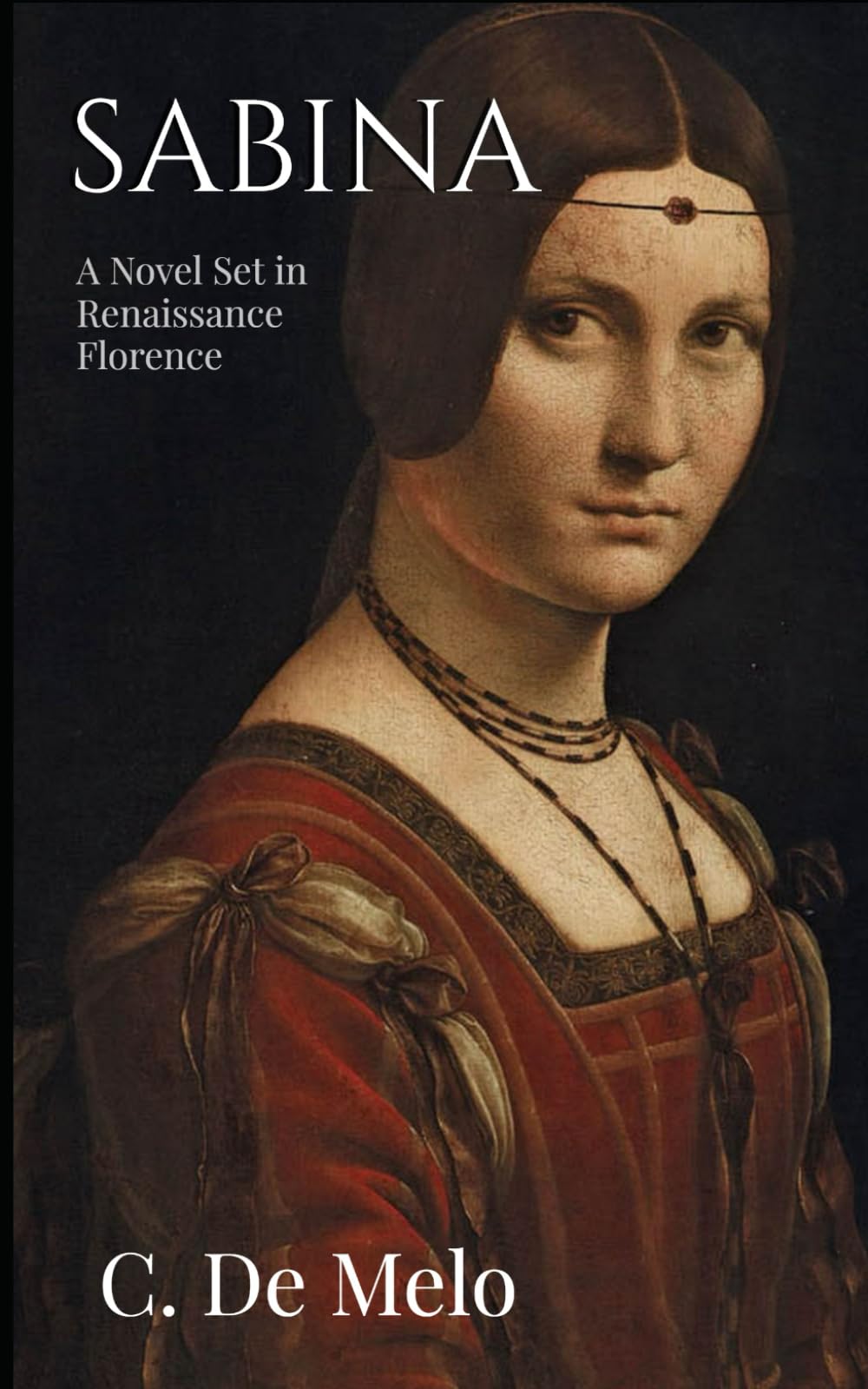 Sabina: A Novel Set in the Italian Renaissance Historical Fiction