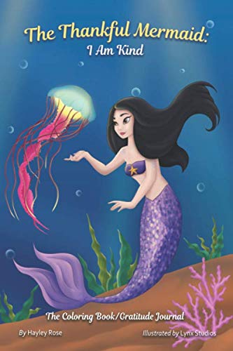 The Thankful Mermaid I Am Kind (The Thankful Series, Band 2) Books