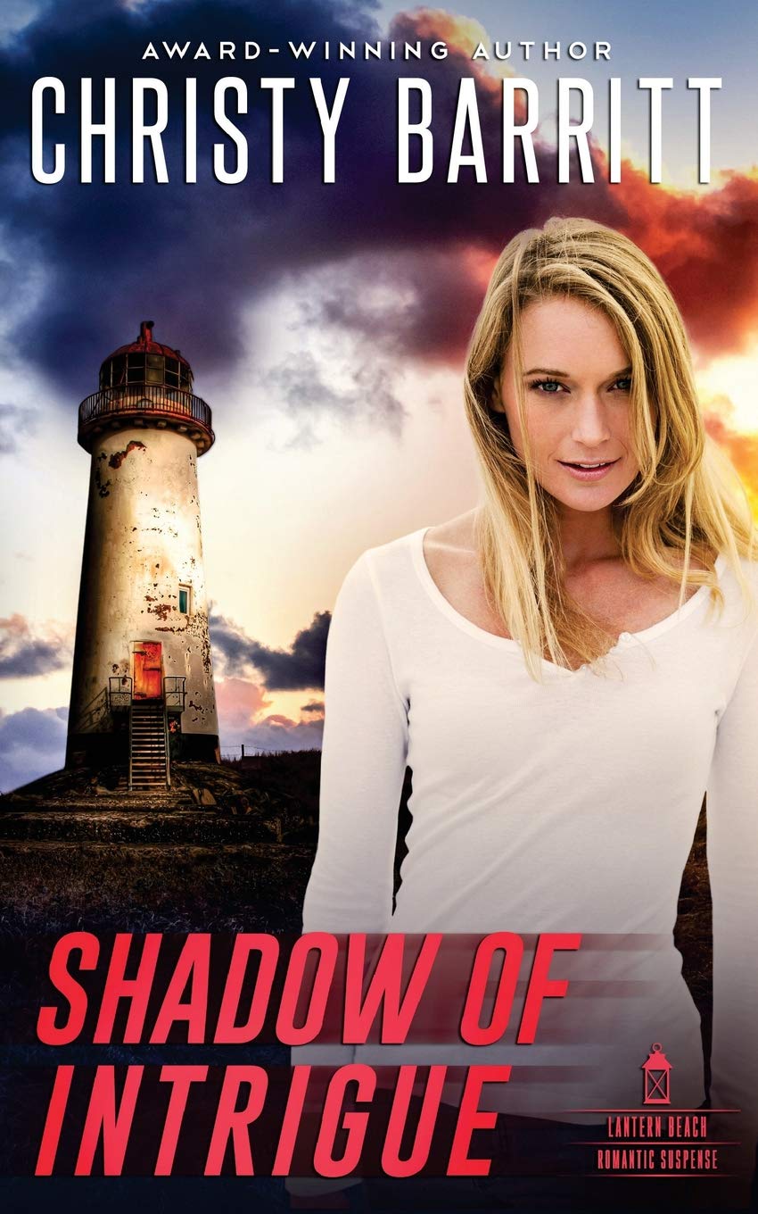 Shadow of Intrigue (Lantern Beach Romantic Suspense, Band 2) Suspense & Thrillers