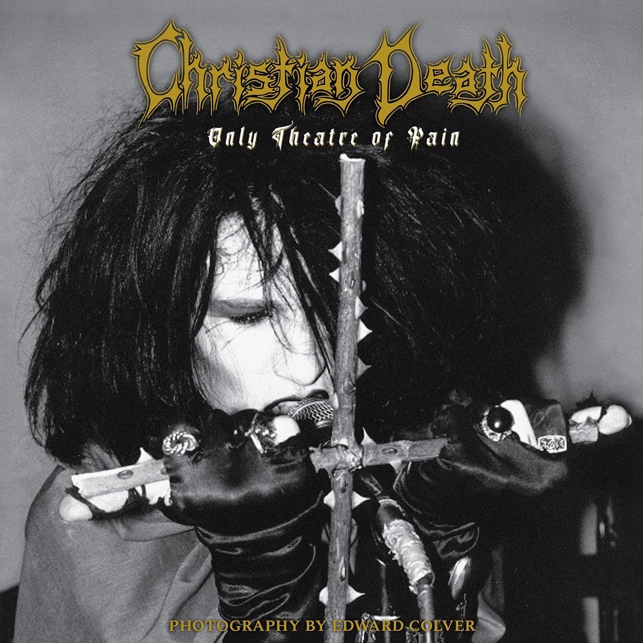 Christian Death: Only Theatre of Pain Photography