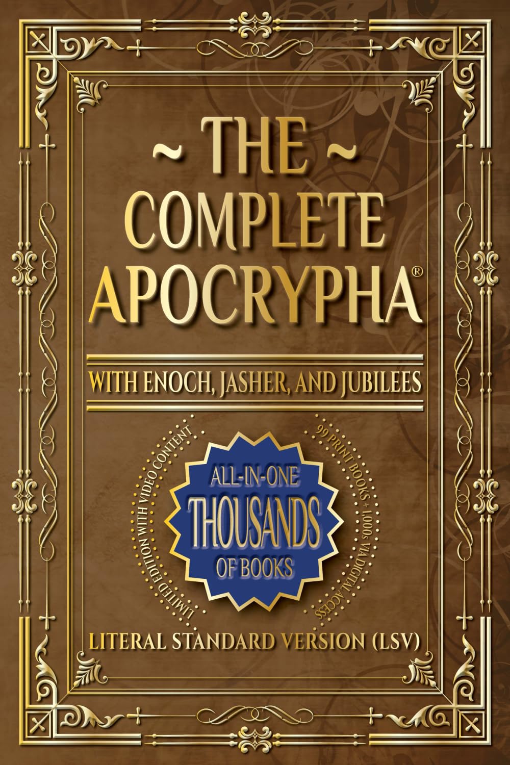 The Complete Apocrypha: 2018 Edition with Enoch, Jasher, and Jubilees book
