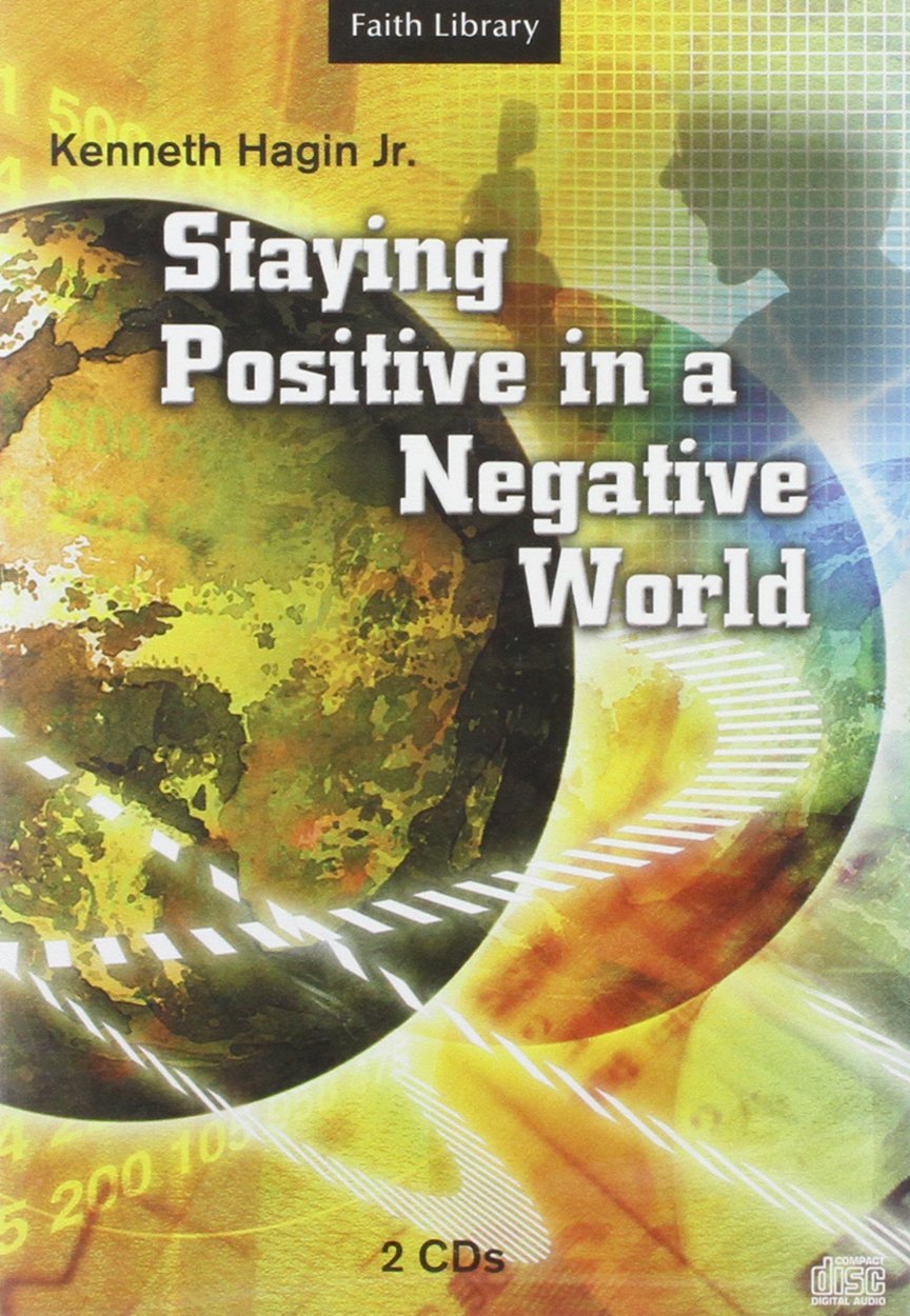 Staying Positive in a Negative World Politics & History