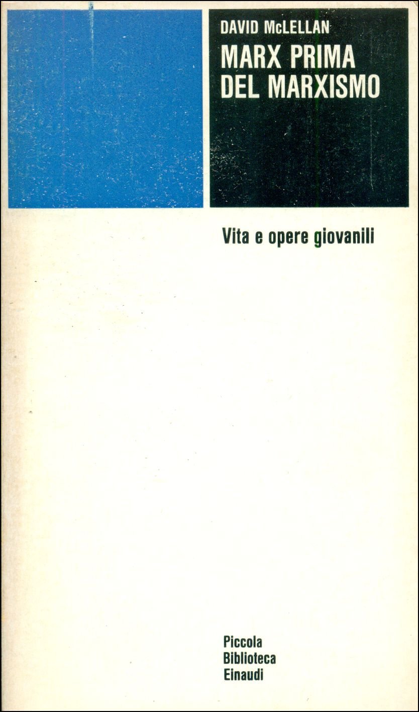 Marx prima del marxismo. Vita e opere giovanili Books