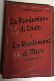 La rivoluzione di Cristo e la rivoluzione di Marx book