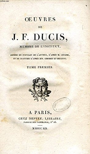 Oeuvres de J.F. DUCIS, tome premier Books