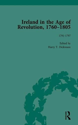 Ireland in the Age of Revolution, 1760-1805, Part II, Volume 4 book