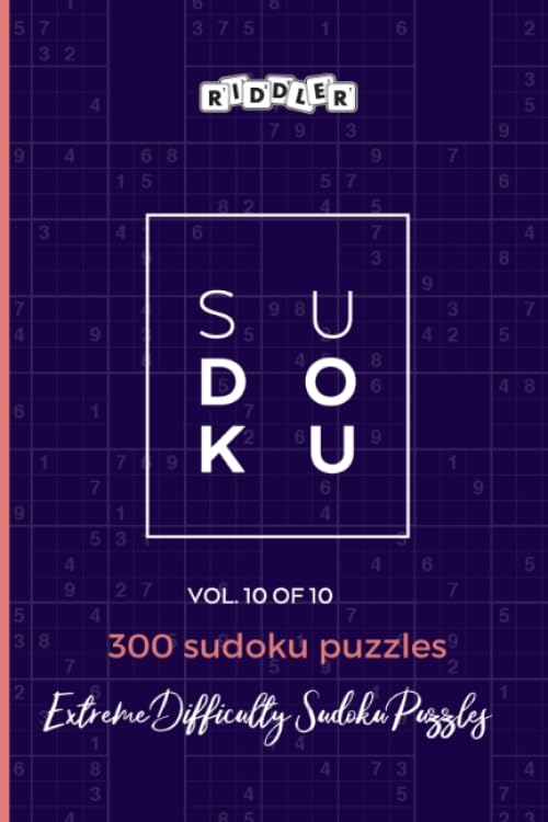 300 Sudoku Puzzles Extreme Difficulty (Vol. 10 of 10, Band 10) Leisure & Fun