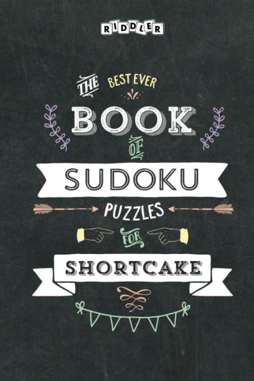 The Best Ever Book of Sudoku Puzzles for Shortcake Leisure & Fun