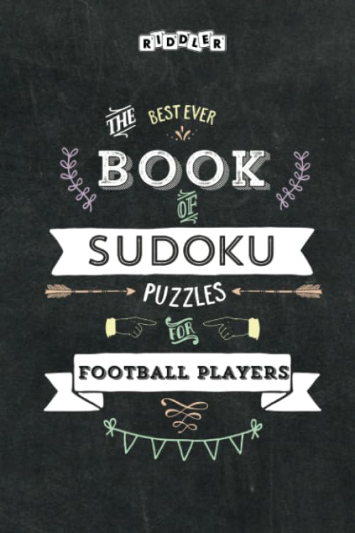 The Best Ever Book of Sudoku Puzzles for Football Players Leisure & Fun