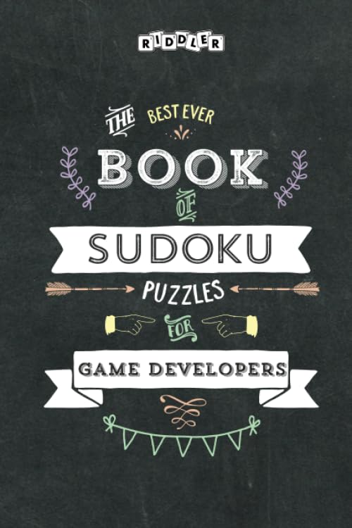 The Best Ever Book of Sudoku Puzzles for Game Developers Leisure & Fun