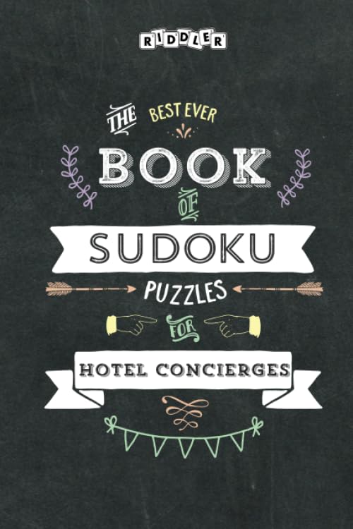 The Best Ever Book of Sudoku Puzzles for Hotel Concierges Leisure & Fun