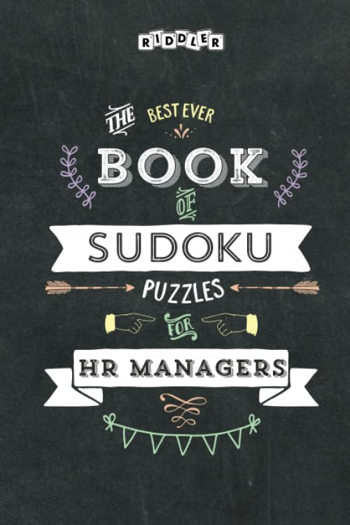 The Best Ever Book of Sudoku Puzzles for HR Managers Leisure & Fun