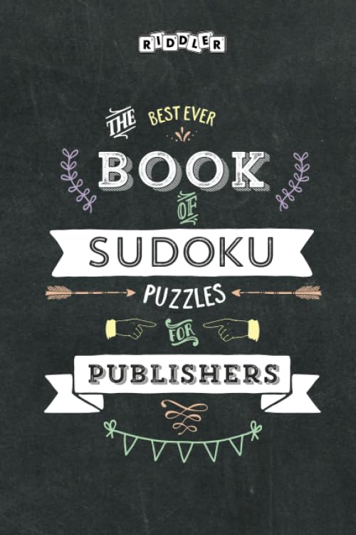 The Best Ever Book of Sudoku Puzzles for Publishers Leisure & Fun