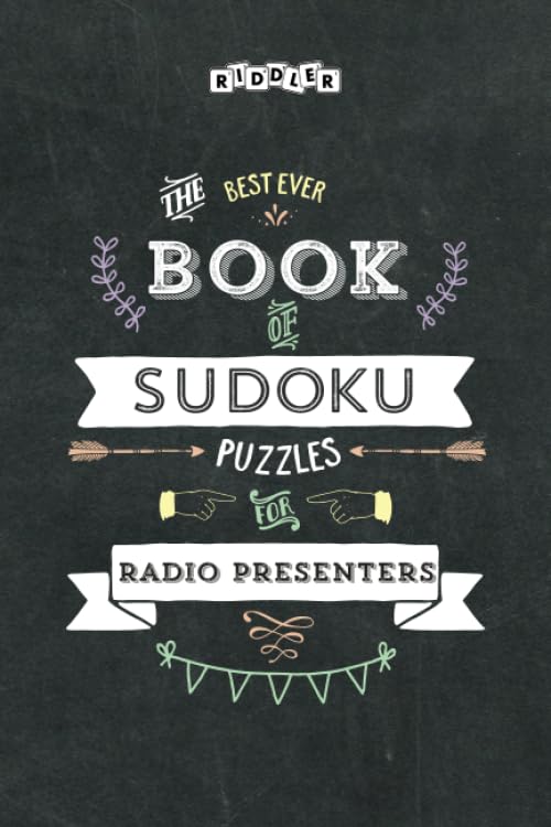 The Best Ever Book of Sudoku Puzzles for Radio Presenters Leisure & Fun