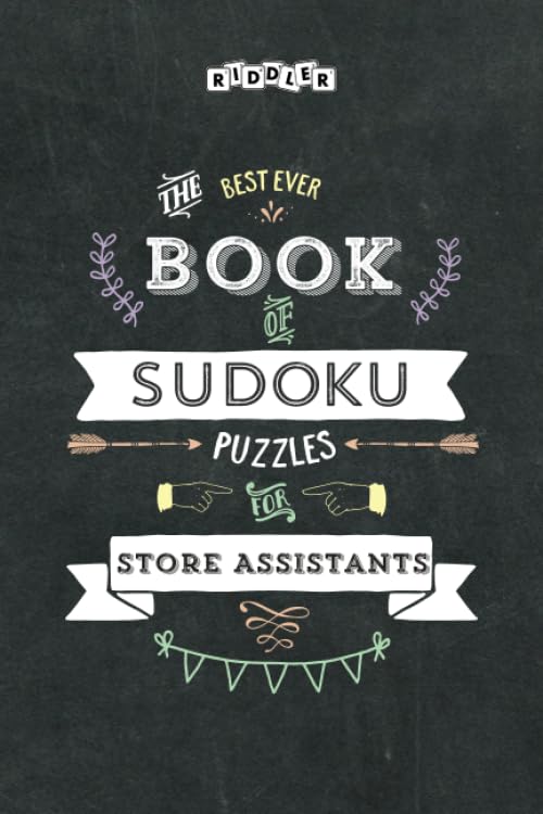 The Best Ever Book of Sudoku Puzzles for Store Assistants Leisure & Fun