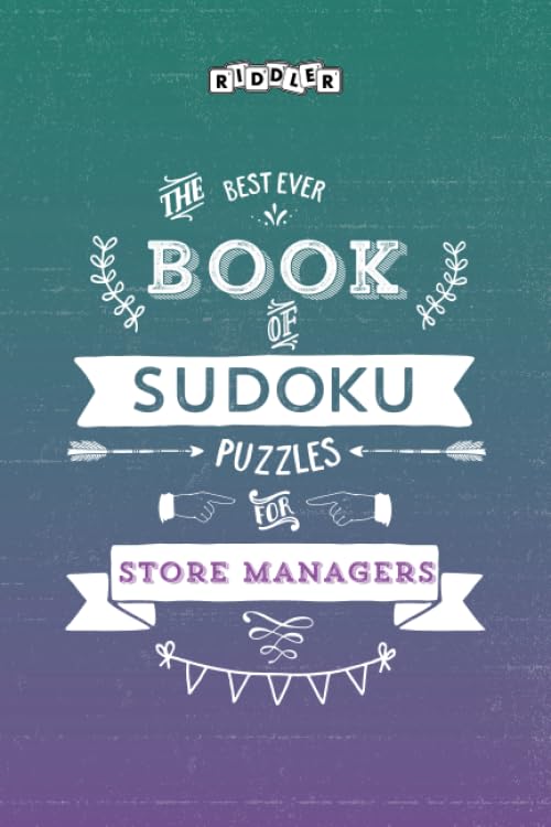 The Best Ever Book of Sudoku Puzzles for Store Managers Leisure & Fun
