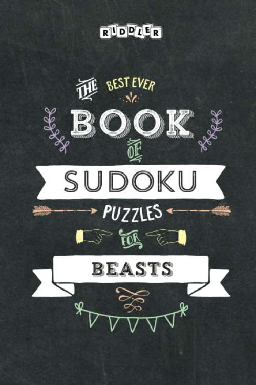 The Best Ever Book of Sudoku Puzzles for Beasts Leisure & Fun