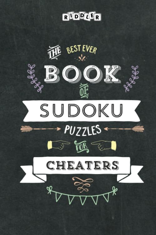The Best Ever Book of Sudoku Puzzles for Cheaters Leisure & Fun