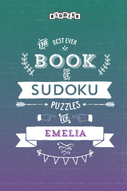 The Best Ever Book of Sudoku Puzzles for Emelia Leisure & Fun