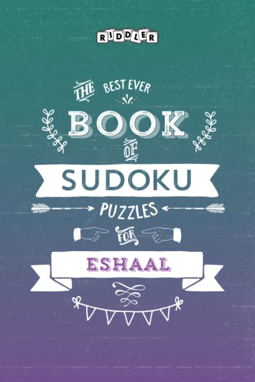 The Best Ever Book of Sudoku Puzzles for Eshaal book