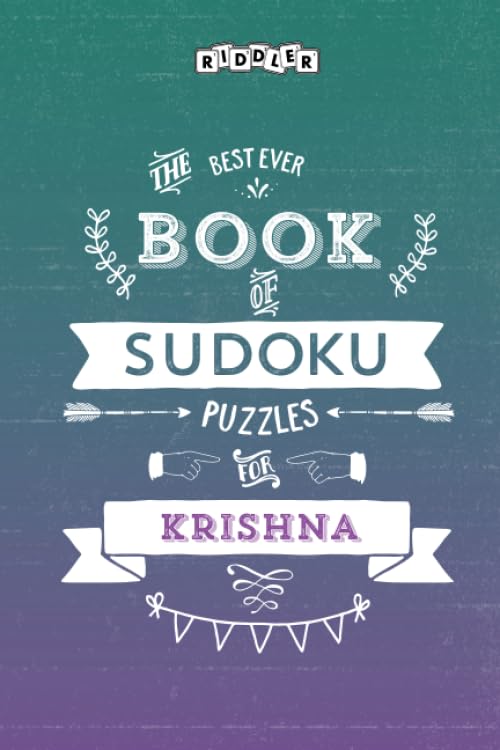The Best Ever Book of Sudoku Puzzles for Krishna Leisure & Fun
