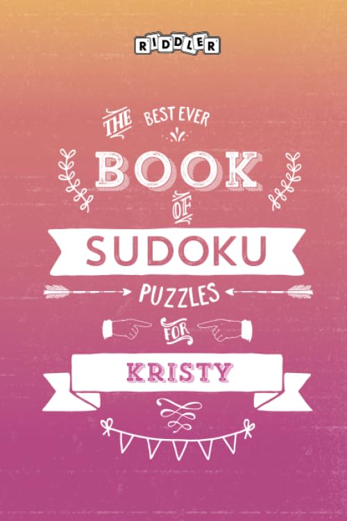 The Best Ever Book of Sudoku Puzzles for Kristy book