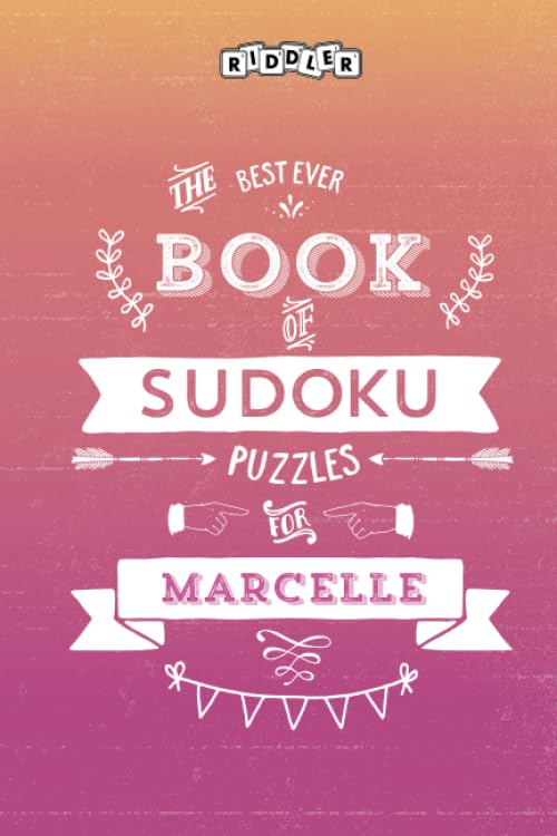 The Best Ever Book of Sudoku Puzzles for Marcelle book