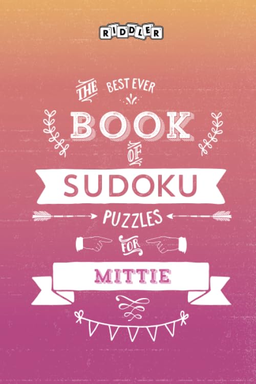 The Best Ever Book of Sudoku Puzzles for Mittie book