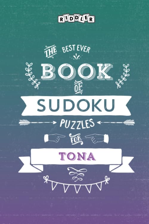 The Best Ever Book of Sudoku Puzzles for Tona book