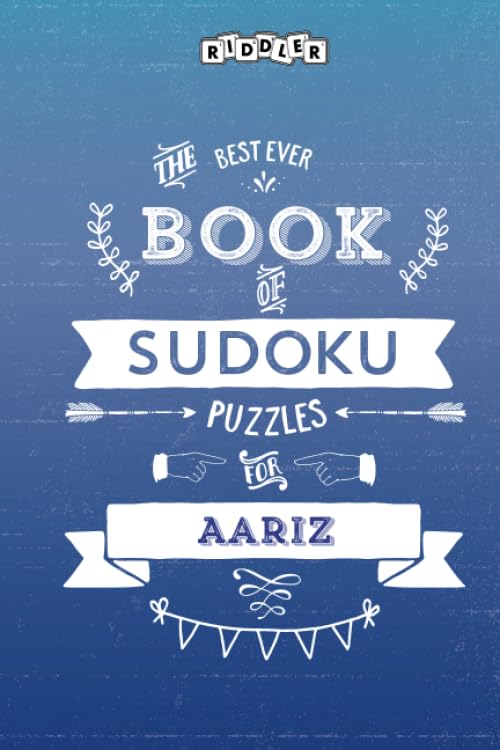 The Best Ever Book of Sudoku Puzzles for Aariz Leisure & Fun