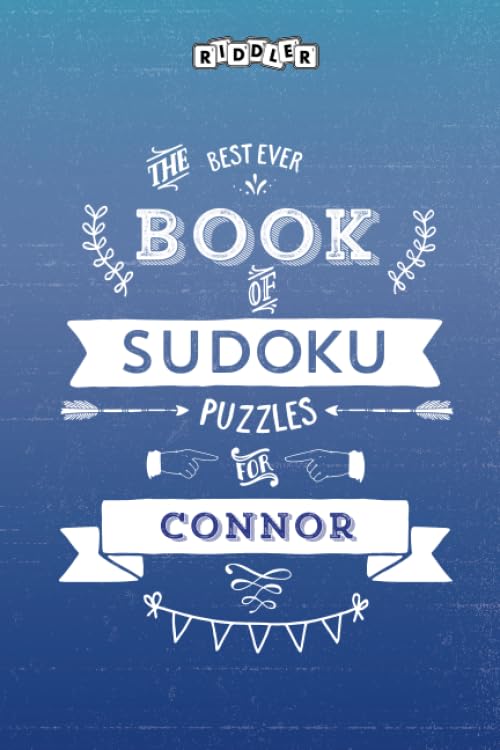 The Best Ever Book of Sudoku Puzzles for Connor Leisure & Fun