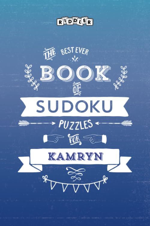 The Best Ever Book of Sudoku Puzzles for Kamryn Leisure & Fun