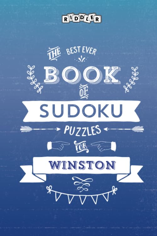 The Best Ever Book of Sudoku Puzzles for Winston Leisure & Fun