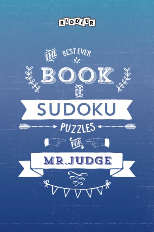 The Best Ever Book of Sudoku Puzzles for Mr. Judge book