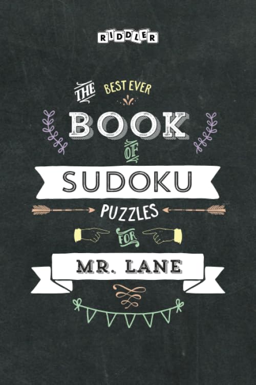 The Best Ever Book of Sudoku Puzzles for Mr. Lane book